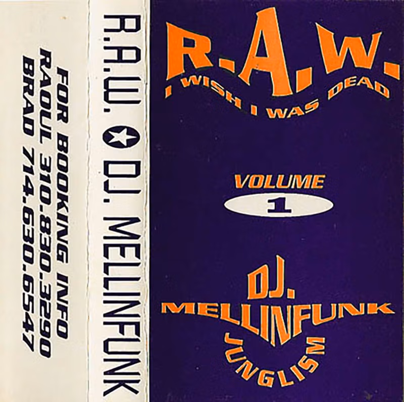 R.A.W. & DJ Mellinfunk Vol. 1 mixtape by R.A.W., DJ Mellinfunk