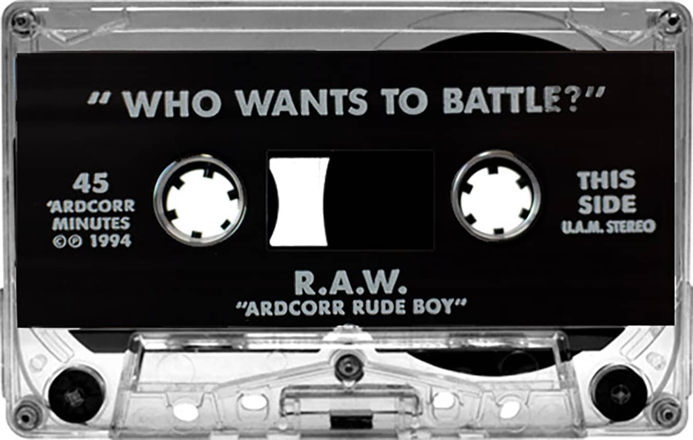 R.A.W. Is Dead / Who Wants To Battle? – Ardcorr Rudeboy image