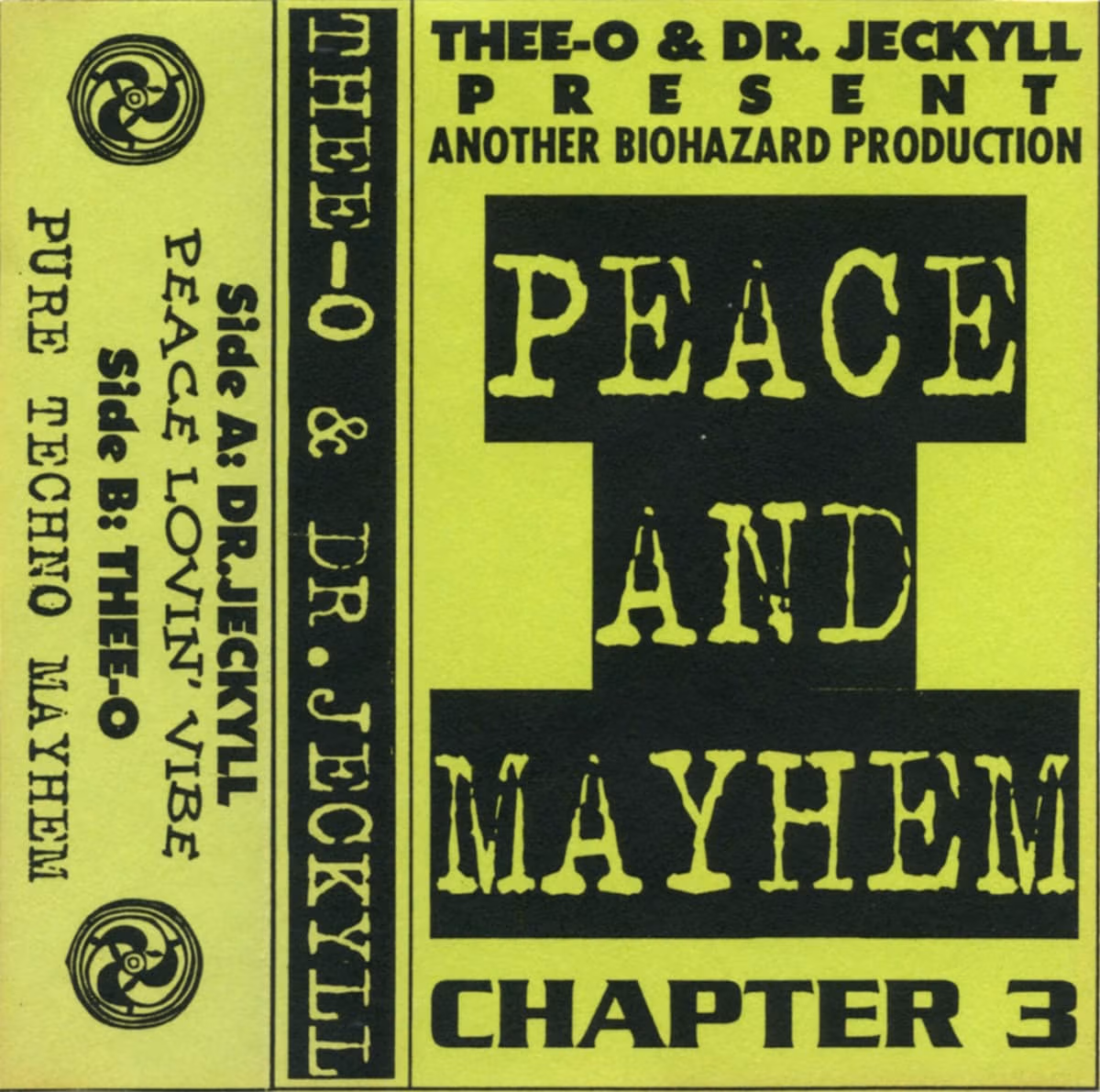 Peace & Mayhem mixtape by Thee-O, Dr. Jeckyll