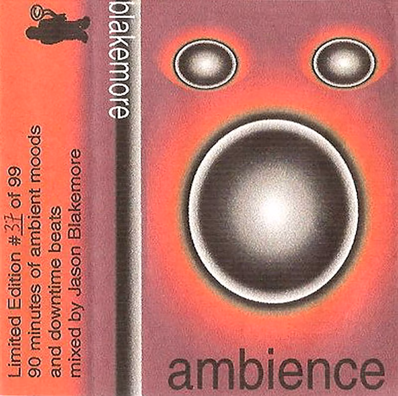 Ambience mixtape by Jason Blakemore